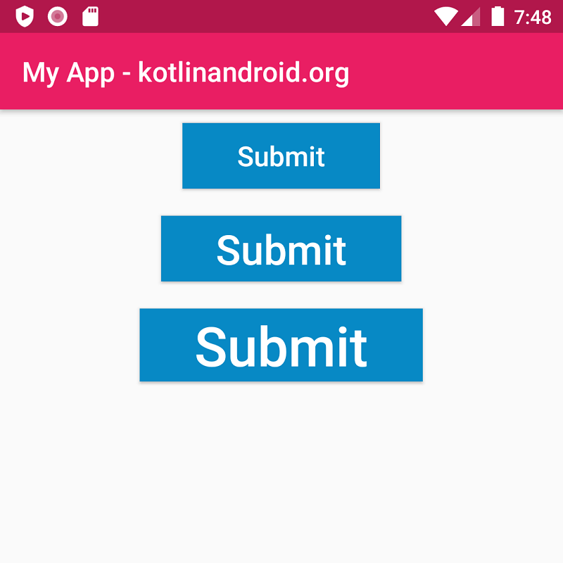 Android Button – Text Size or Font Size – Kotlin Android Tutorials