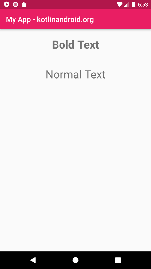 Android TextView - Bold Text - Example